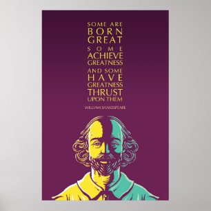 Poster William Shakespeare cita: Alguns são Excelente Na
