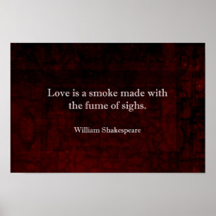Póster William Shakespeare Romeo e Juliet LOVE Citação