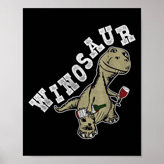Poster Winosaur Funny Dinosaur Wine Pun (Frente)