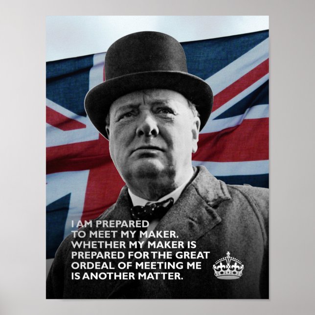 Póster Winston Churchill- "Preparado para conhecer meu Cr (Frente)