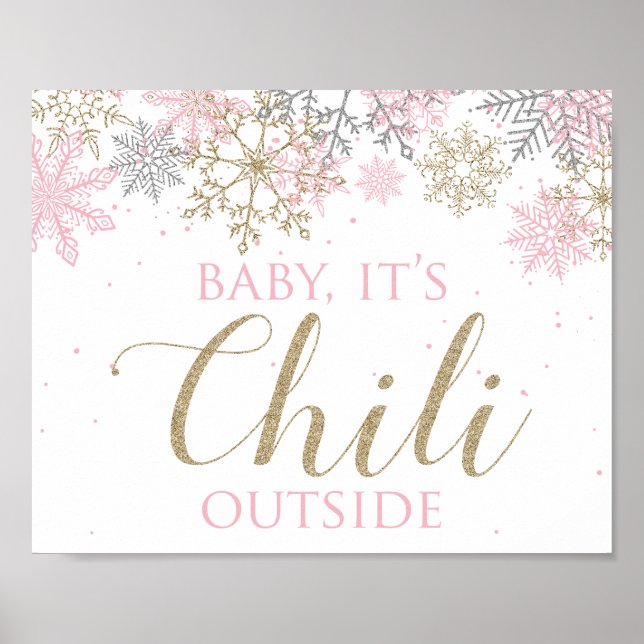 Poster Winter ONEderland Baby É Chili Outside Sign (Frente)