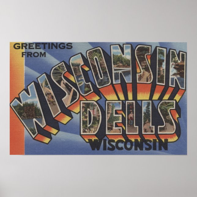 Poster Wisconsin Dells, Wisconsin - Grandes Cenas por Let (Frente)