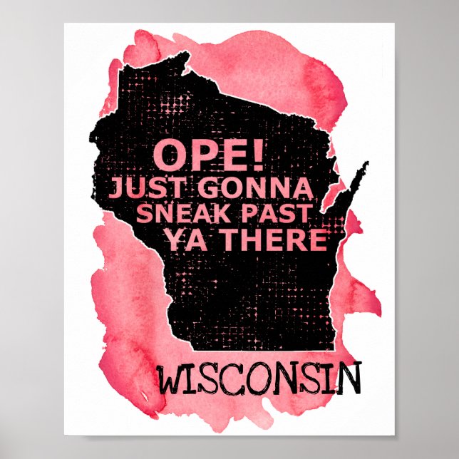 Poster Wisconsin Map Ope Sneak Passou Por Ya Lá Dizendo V (Frente)