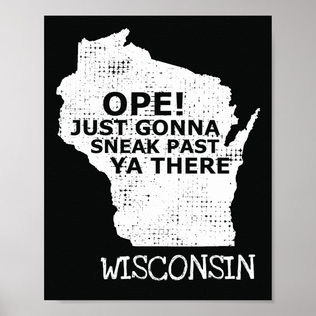 Poster Wisconsin Map Ope Sneak Passou Por Ya Lá Slang Diz (Frente)