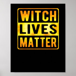 Poster Witch Vive Dia de as Bruxas engraçado Witch Meme W
