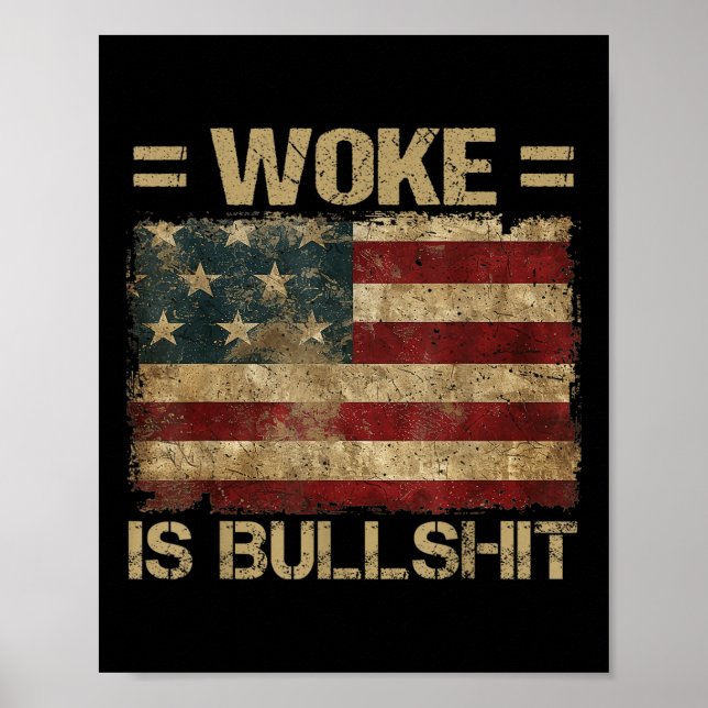 Poster Woke É Bull Funny Trump Anti Woke (Frente)