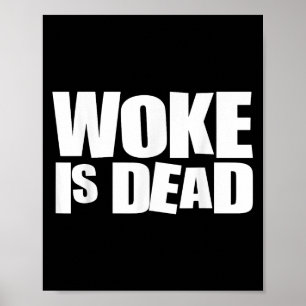 Poster Woke é Morto Engraçado Humor Sarcástico