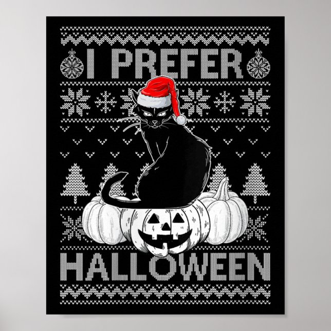 Poster Womens Funny I Prefer Halloween Black Cat Ugly Chr (Frente)