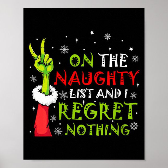Poster Womens Funny On The List Of Naughty And I Regret N (Frente)