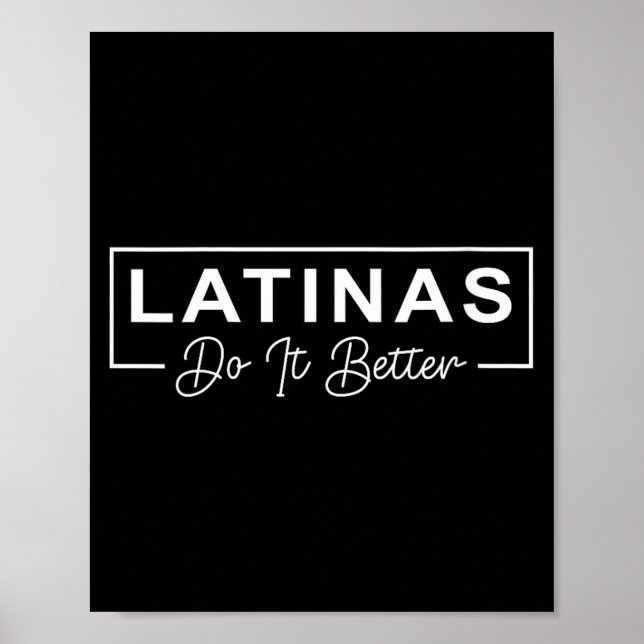 Poster Womens Latinas Do It Better Funny Sarcastic Quote  (Frente)