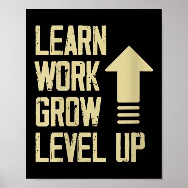 Poster Womens Learn Work Grow Level Up Growth Success Vin (Frente)