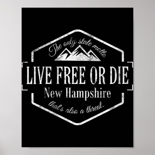 Poster Womens Live Or Die New Hampshire Nh 603 State Mott (Frente)
