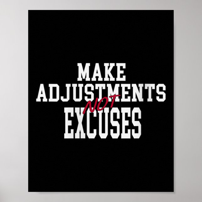 Poster Womens Make Adjustments Not Excuses Motivational Q (Frente)