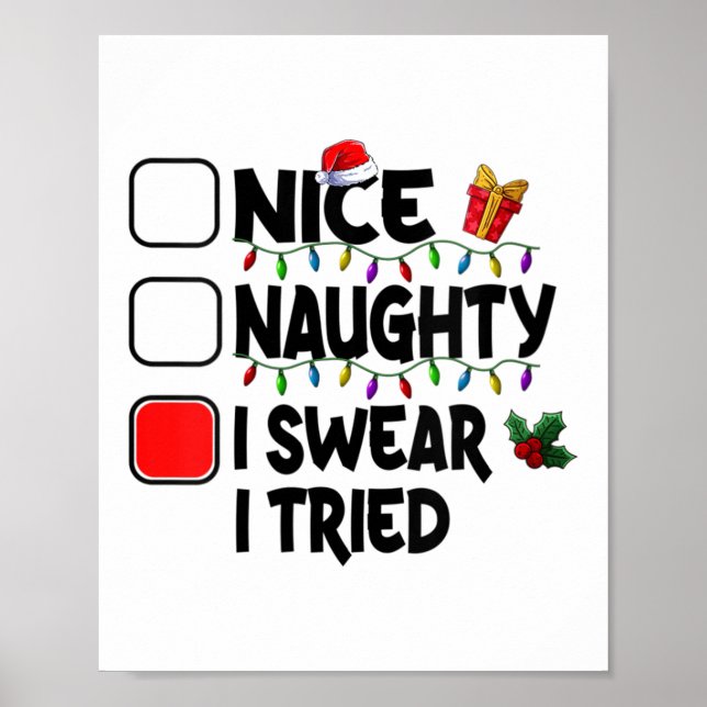 Poster Womens Nice Naughty I Swear I Tried Christmas List (Frente)