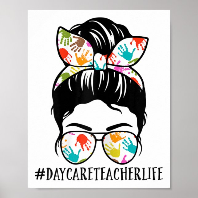 Poster Womens Nn Daycare Teacher Life Messy Bun Mom Woman (Frente)