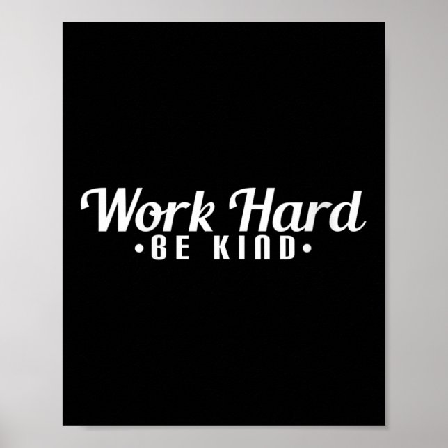 Poster Womens Work Hard Be Kind Motivational V-neck  (Frente)