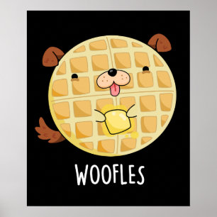 Poster Woofles Funny Doggy Waffle Pun Dark BG