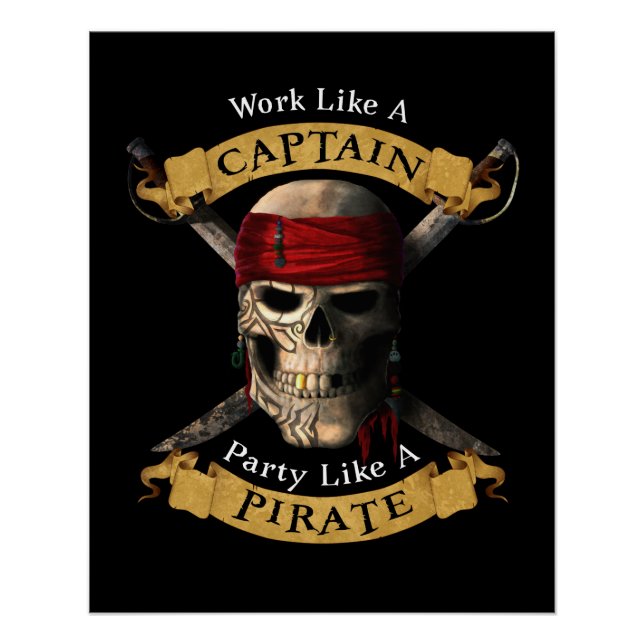 Póster Work Like A Captain Party Like A Pirate Skull Joll (Frente)