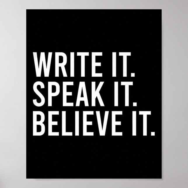 Poster Write It Speak It Believe It Motivational Faith Ap (Frente)