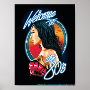 Poster WW84   Welcome To The 80's Wonder Woman Portrait