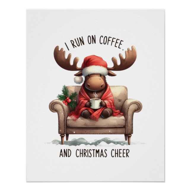 Póster Xmas Gift I Run On Café (Frente)