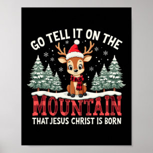 Poster Xmas Vai Dizer Na Montanha Que Jesus Cristo