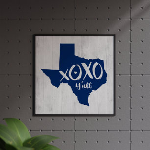 Poster XOXO, Y'all - Sinalizador de Estado Blue Texas for