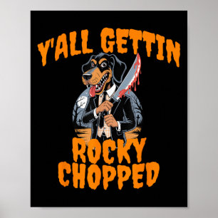 Poster Y'all Gettin Rocky Chopped Tennessee Halloween Cos