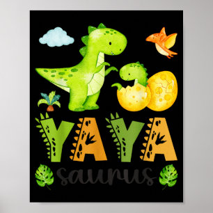 Poster Yaya Saurus T-Rex Dinossauro Correspondência Dia d