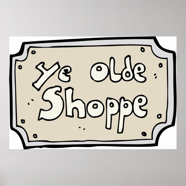 Poster Ye Old Shoppe Sign (Frente)