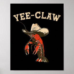 Poster Yee Claw! Engraçado - Festival de Marisco Cajun