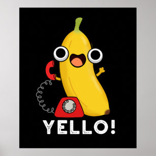 Poster Yello Funny Fruta Amarelo Banana Pun Dark BG