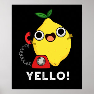Poster Yello Funny Yellow Lemon Pun Dark BG