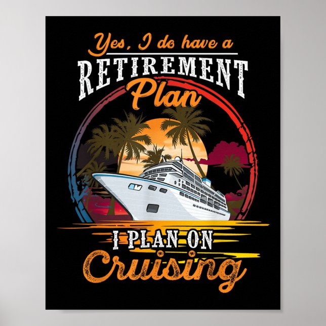 Poster Yes I Do Have A Retirement Plan - Men And Women Cr (Frente)