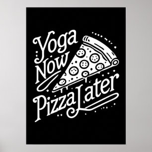 Poster Yoga Agora Pizza Depois - Malhação Engraçada