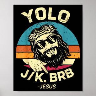 Poster Yolo jk brb dia de Páscoa ressurreição cristão jes