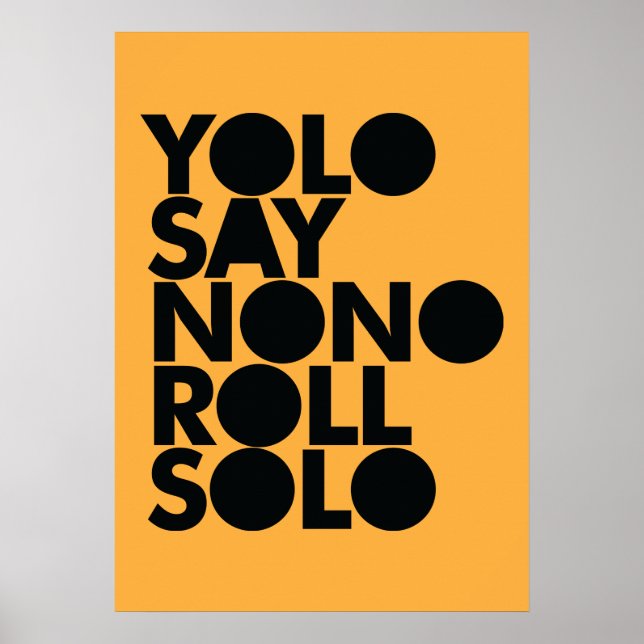 Poster YOLO Roll Solo (Frente)
