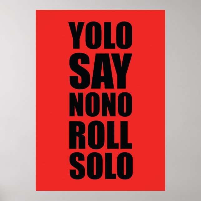 Póster YOLO Roll Solo (Frente)