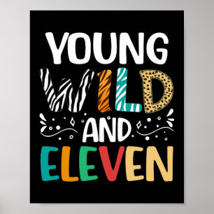 Poster Yong Wild E Eleven 11 Birthday, 11 Anos