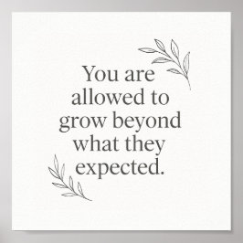 Poster You Are Allowed to Grow – Empowering Wall Art for