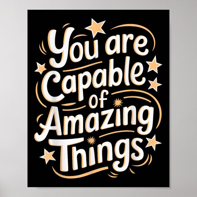 Poster You Are Capable Of Amazing Things  (Frente)