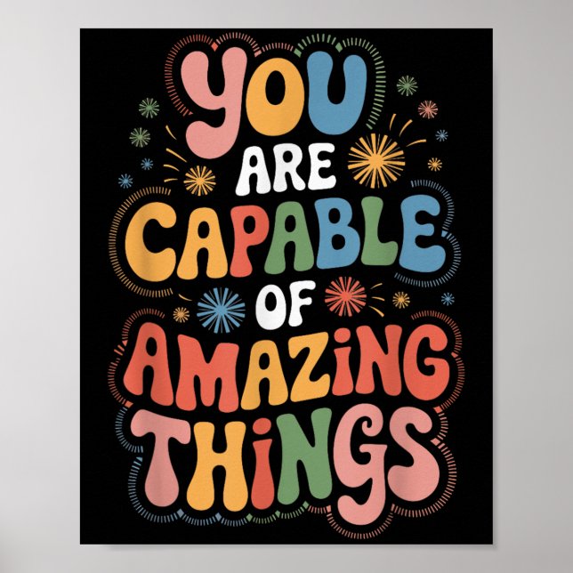 Poster You Are Capable Of Amazing Things  (Frente)