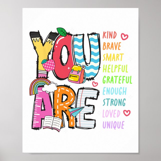 Poster You Are Kind Brave Smart Helpful Loved Kindergarte (Frente)