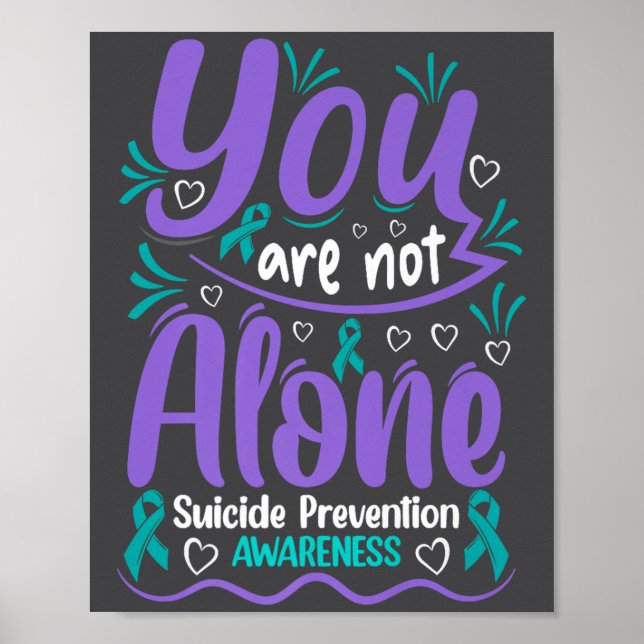 Poster You Are Not Alone Suicide Prevention Awareness Pre (Frente)
