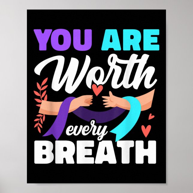 Poster You Are Worth Every Breath Depression Awareness  (Frente)