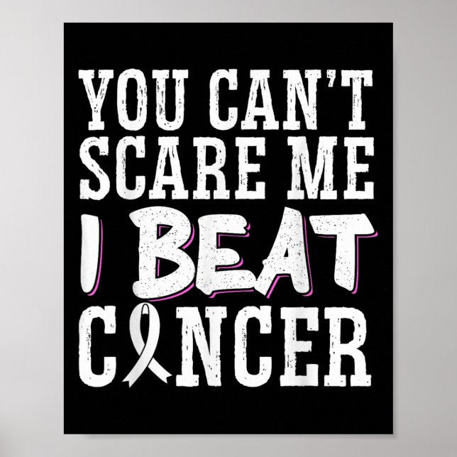Poster You Can't E Me I Beat Cancer  (Frente)