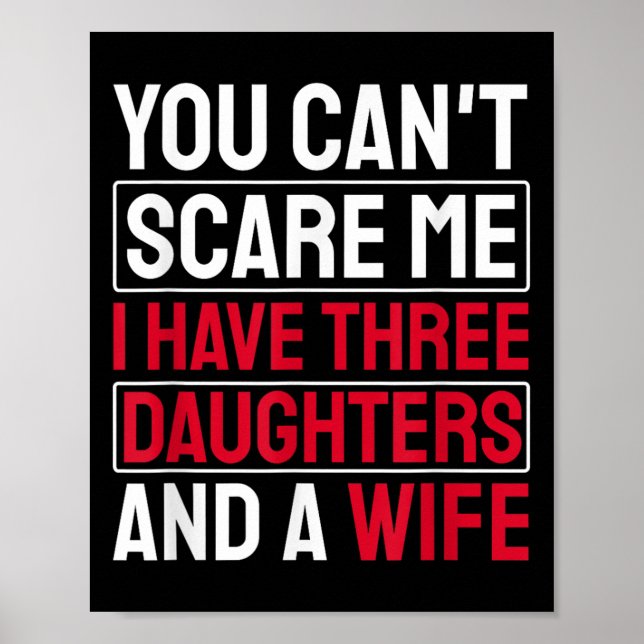 Poster You Can't E Me I Have Three Daughters  (Frente)