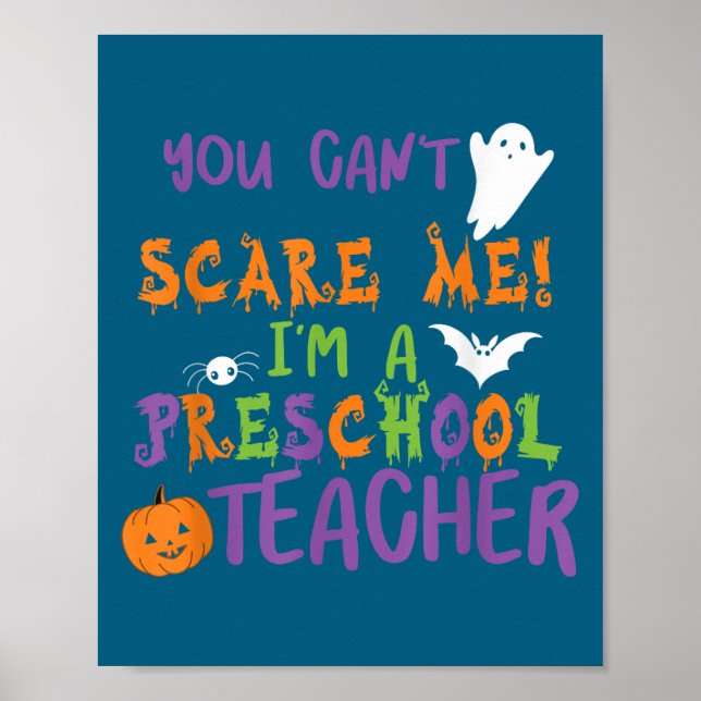 Poster You Cant E Me Im A Preschool Teacher Men Women  (Frente)