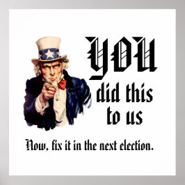 Poster YOU Did This to Us