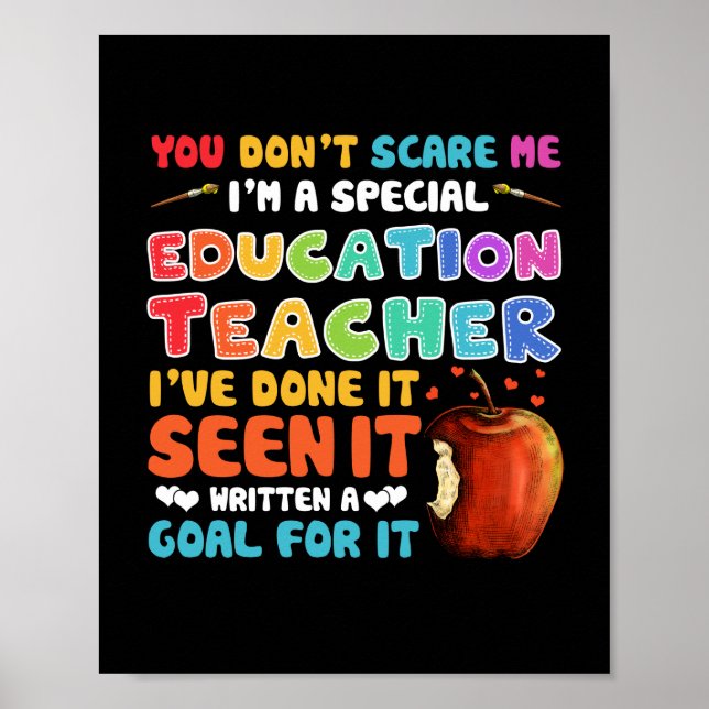 Poster You Don't Scare Me I'm A Special Education Teacher (Frente)